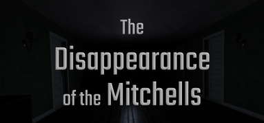 The Disappearance of the Mitchells capsule