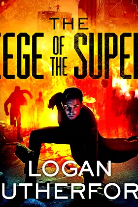 The Siege of the Supers (The First Superhero Series) poster