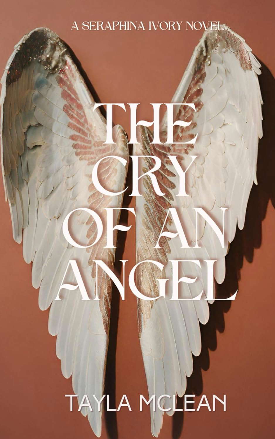 The Cry of An Angel (Seraphina Ivory) poster