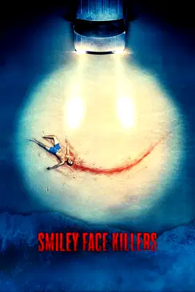 Smiley Face Killers poster