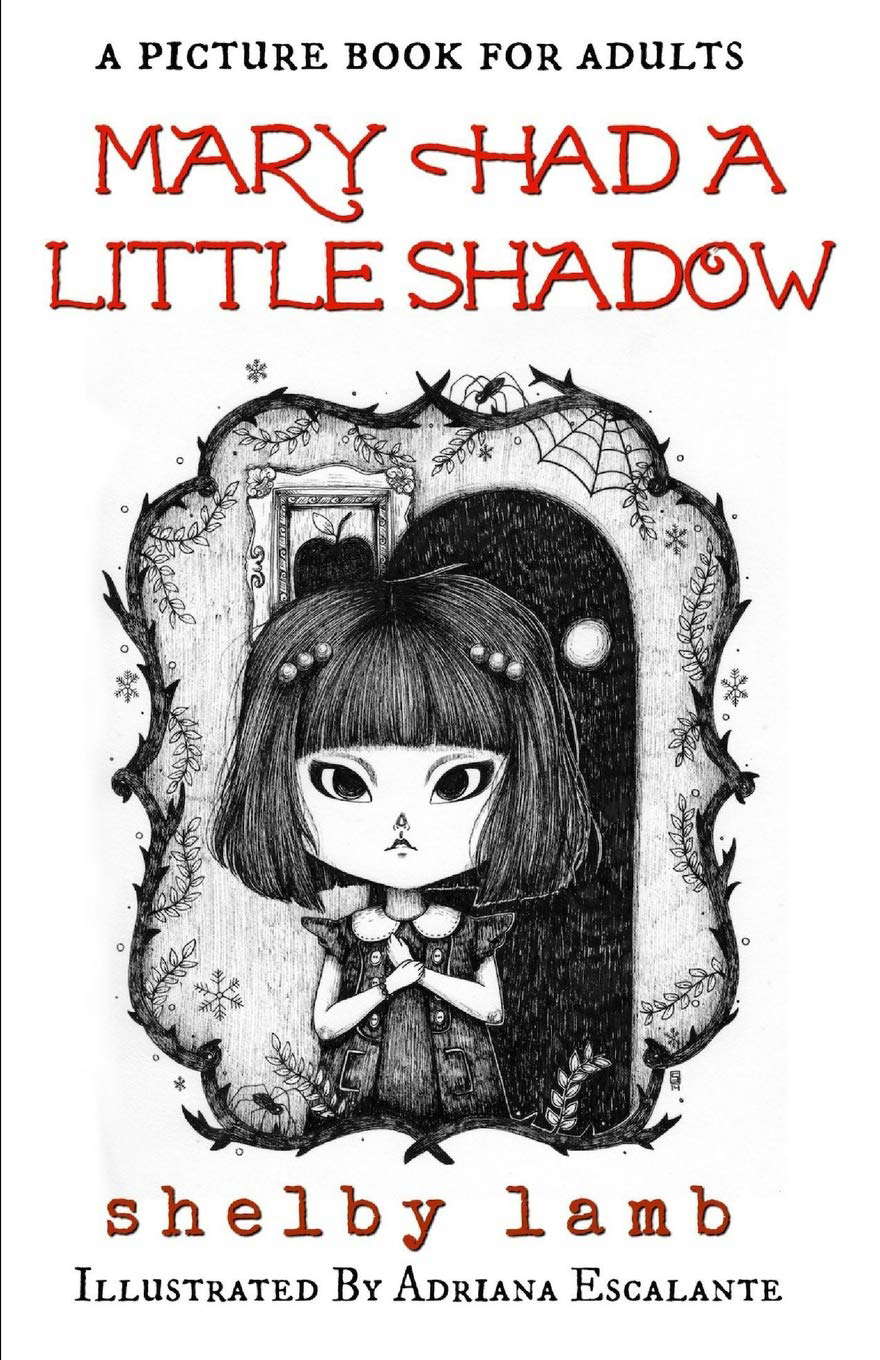 Mary Had A Little Shadow: a picture book for adults poster