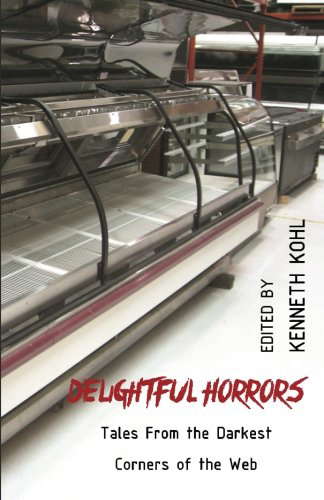 Delightful Horrors: Tales From the Darkest Corners of the Web poster