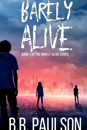 Barely Alive (Barely Alive Series) poster
