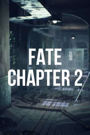 Fate Chapter 2 : The Beginning poster
