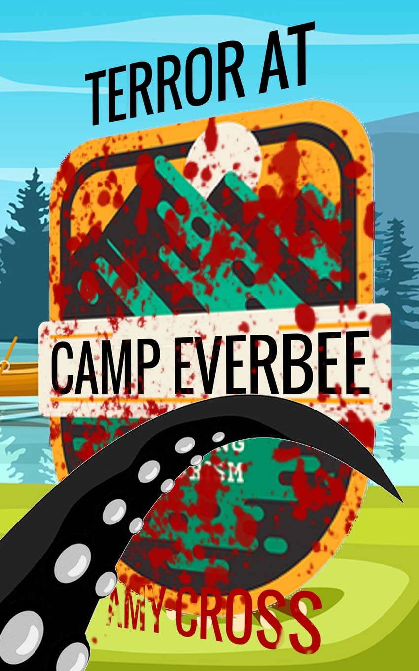 Terror at Camp Everbee (Ward Z Series) poster