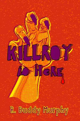KILLROY is Here poster
