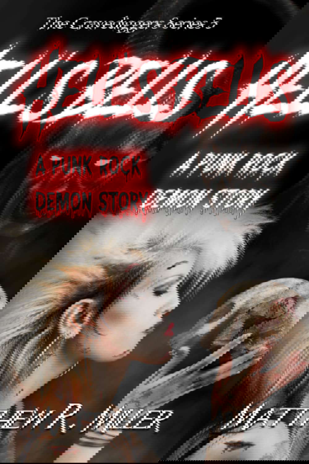 Hell's Bells: A Punk Rock Demon Story (The Gravediggers Series) poster