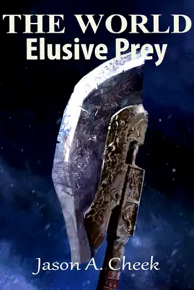 Elusive Prey (The World Book 7) poster