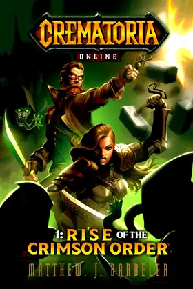 Crematoria Online 1: Rise of the Crimson Order poster