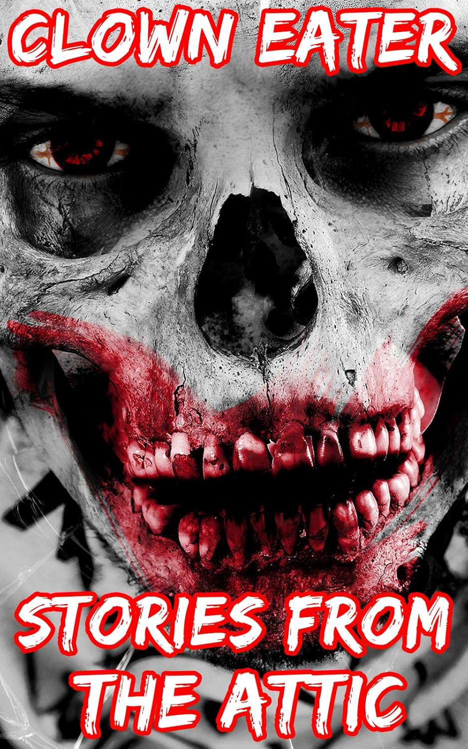 Clown Eater: A Short Scary Story poster