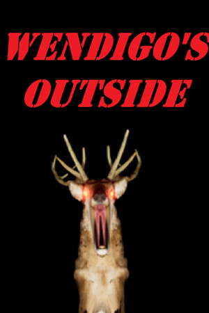 Wendigo's Outside poster