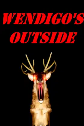 Wendigo's Outside poster