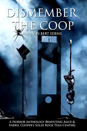 Dismember The Coop: A Charity Horror Anthology poster