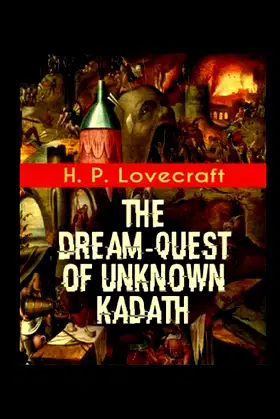 The Dream-Quest of Unknown Kadath Illustrated poster