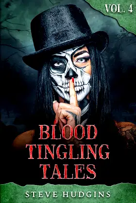 Blood Tingling Tales Vol. 4 poster