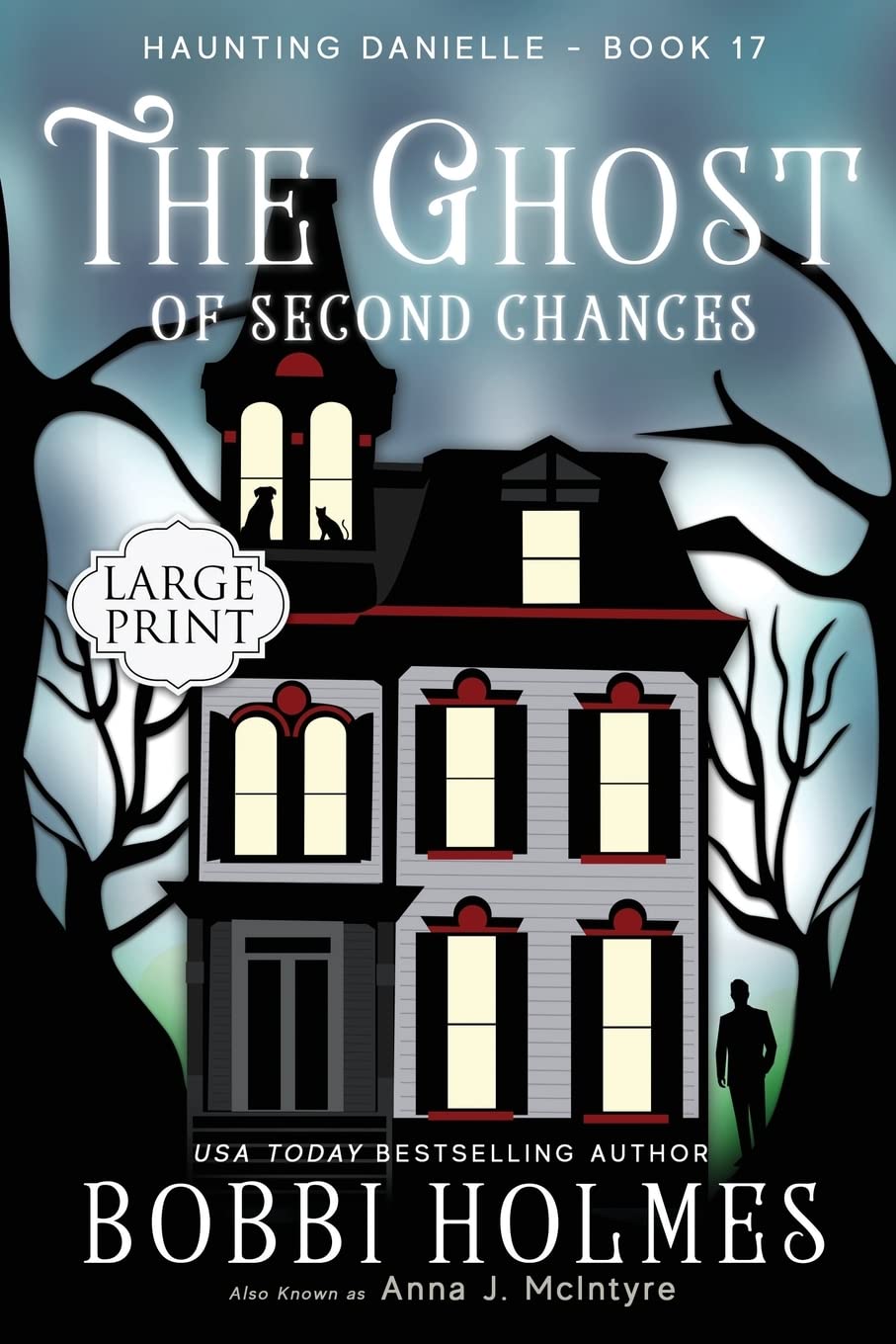 The Ghost of Second Chances (Haunting Danielle) poster