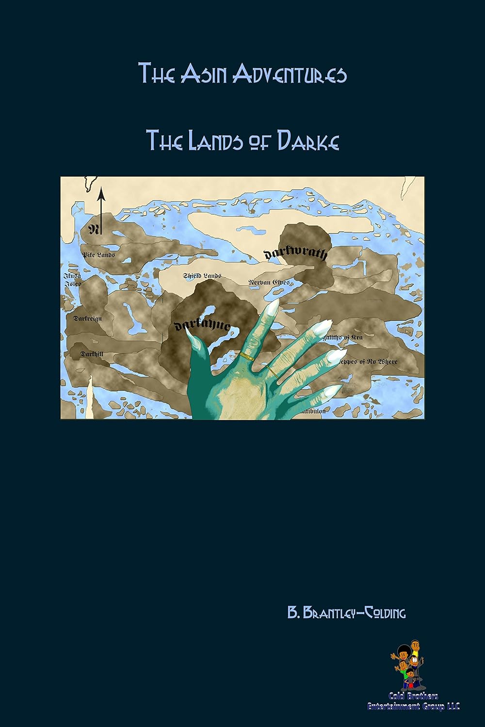 The Asin Adventures:: The Lands of Darke (Darkayne Kingdom Book 1) poster