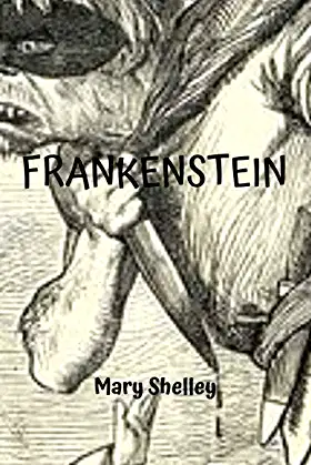 Frankenstein: A Story of a Man-Made Monster (6x9) poster