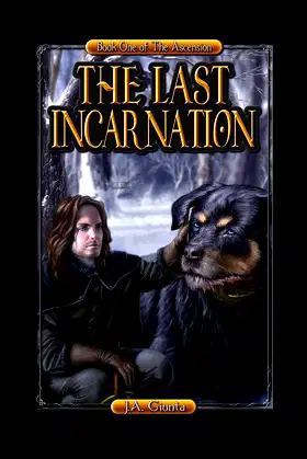 The Last Incarnation (The Ascension Book 1) poster