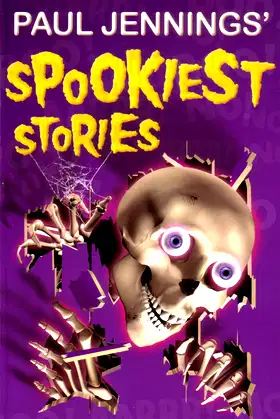 Paul Jenning's Spookiest Stories poster