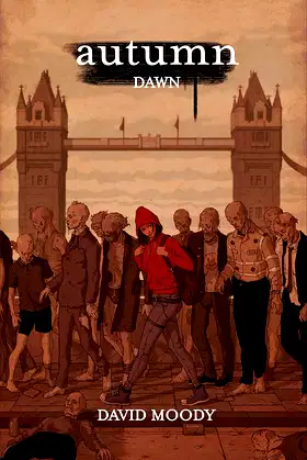 Autumn: Dawn (The London Trilogy Book 1) poster