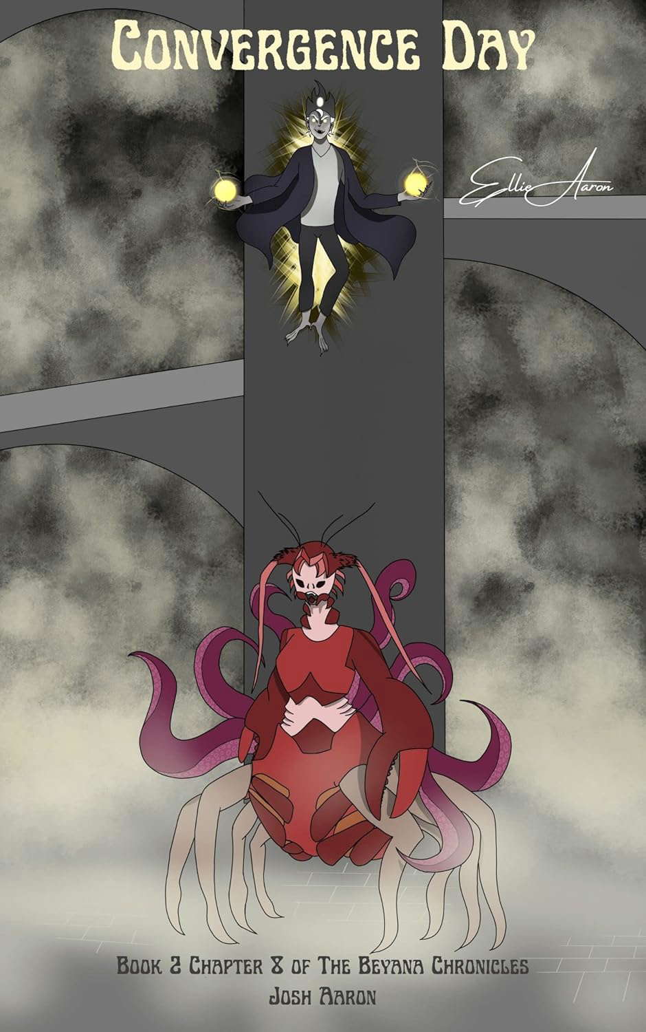 Convergence Day: Book 2 Part 8 (The Beyana Chronicles 16) poster