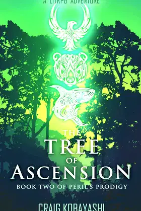 The Tree of Ascension: A LitRPG Apocalypse (Peril's Prodigy Book 2) poster