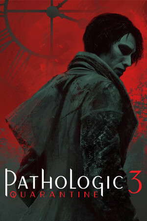 Pathologic 3: Quarantine poster