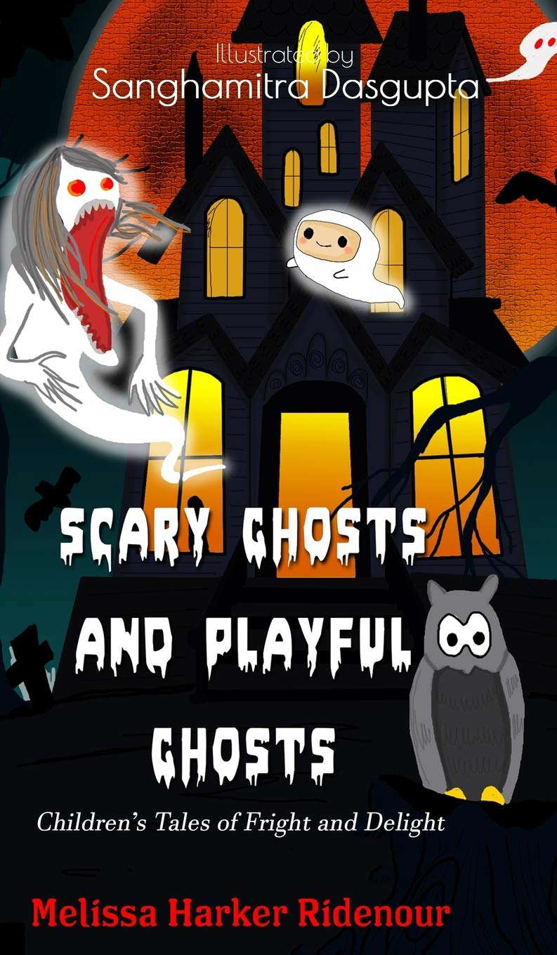Scary Ghosts and Playful Ghosts: Children's Tales of Fright and Delight poster