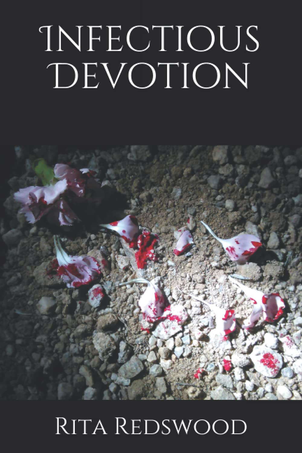 Infectious Devotion (The Infectious Series) poster
