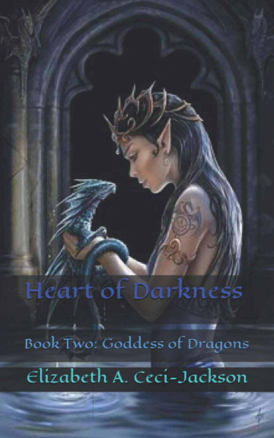 Heart of Darkness: Book Two: Goddess of Dragons poster