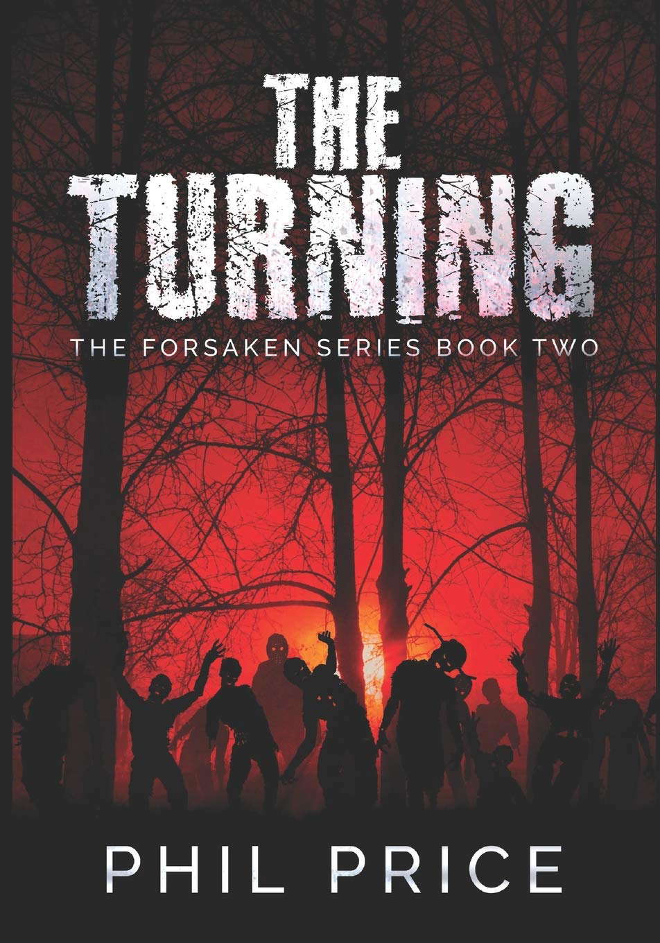 The Turning: Large Print Edition (The Forsaken Series) poster