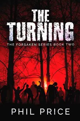 The Turning: Large Print Edition (The Forsaken Series) poster