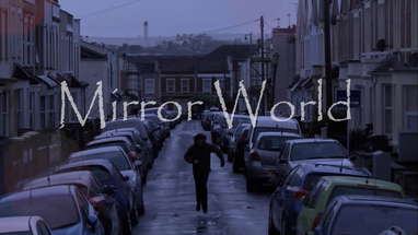 Mirror World (2016) Short Film poster
