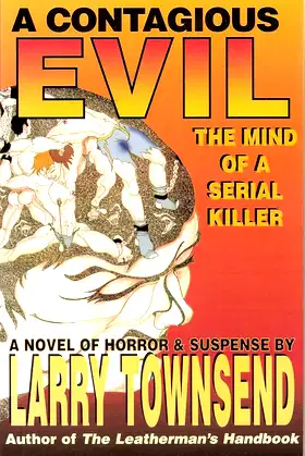 A contagious evil; the mind of a serial killer. poster