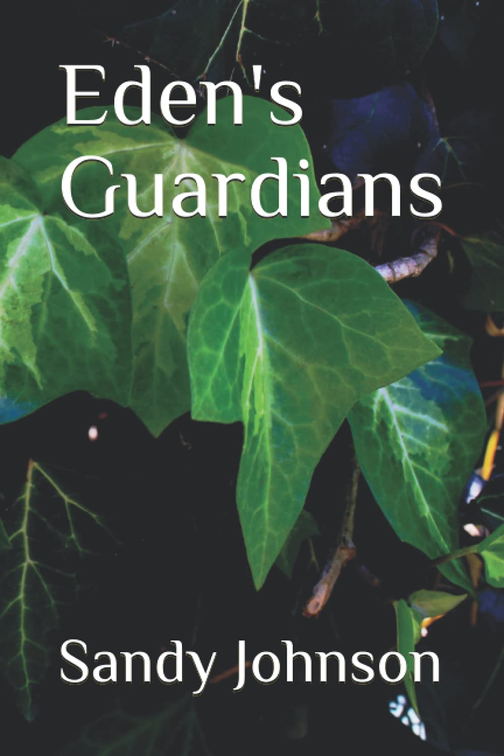 Eden's Guardians (Terratellus Trilogy) poster