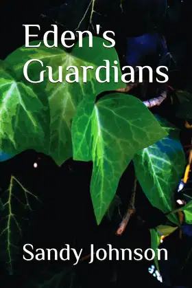 Eden's Guardians (Terratellus Trilogy) poster