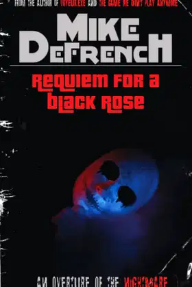 Requiem for a Black Rose: An Overture of the Nightmare poster