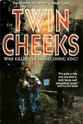 Twin Cheeks: Who Killed The Homecoming King? poster