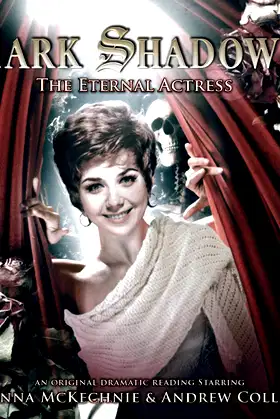 The Eternal Actress (Dark Shadows) poster