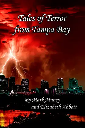 Tales of Terror from Tampa Bay 2nd Ed poster