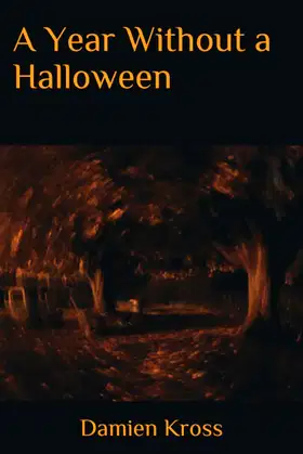 A Year Without a Halloween poster