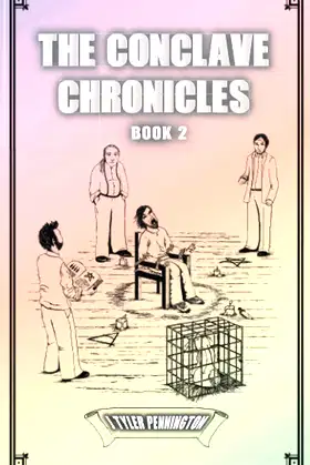 The Conclave Chronicles: Book 2 poster