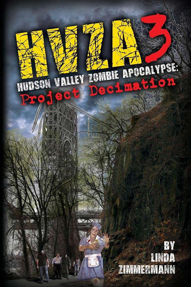 Hvza 3: Hudson Valley Zombie Apocalypse poster