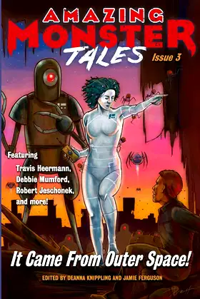 It Came From Outer Space! (Amazing Monster Tales) poster