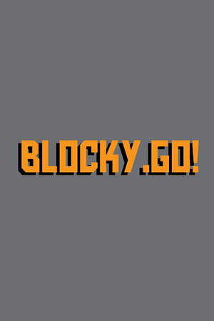 BLOCKY.GO! poster
