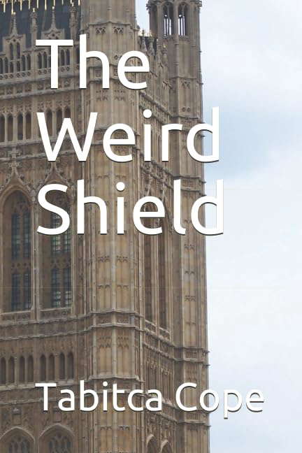 The Weird Shield (The Weird Trilogy) poster