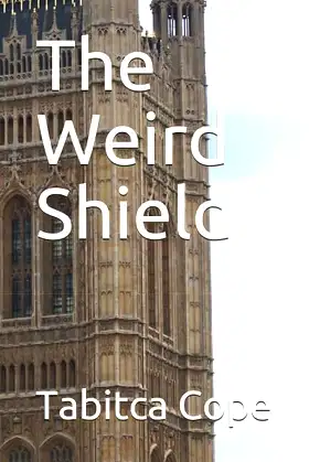 The Weird Shield (The Weird Trilogy) poster