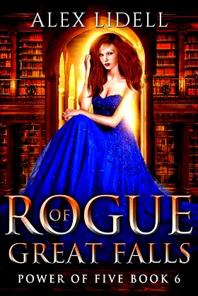 Rogue of Great Falls: Power of Five Book 6 poster