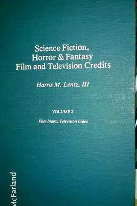 Science Fiction, Horror & Fantasy: Film and Television Credits, Vol. 2 poster
